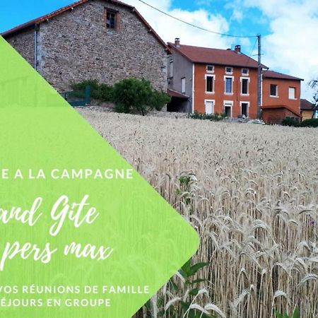 Grand Gite Maison D Alice Auvergne - 15 Personnes Saint-Bonnet-des-Quarts Bagian luar foto